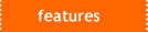 Features [PRELOAD ROLLOVER]